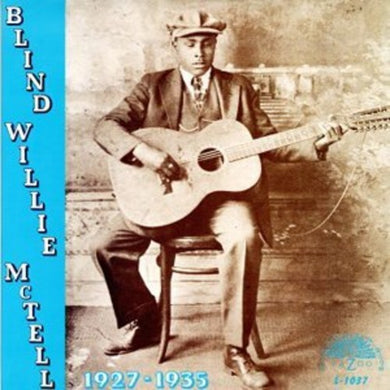 Blind Willie McTell: 1927-1935 (Vinyl LP)