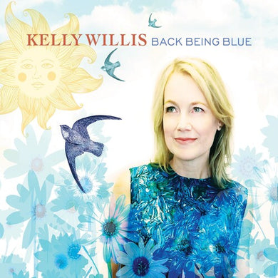 Willis, Kelly: Back Being Blue (Vinyl LP)