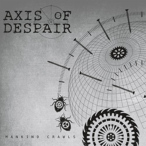 Axis of Despair: Mankind Crawls (7-Inch Single)