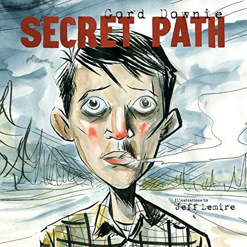 Downie, Gord: Secret Path (Vinyl LP)