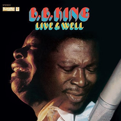 King, B.B.: Live & Well (Vinyl LP)