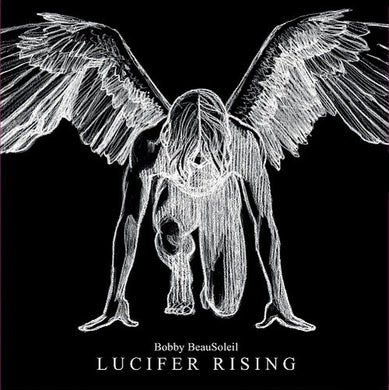 Bobby Beausoleil: Lucifer Rising (original Soundtrack) (Vinyl LP)