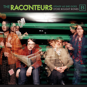 Raconteurs: Steady As She Goes / Store Bought Bones (7-Inch Single)