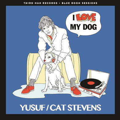 Yusuf ( Stevens, Cat ): I Love My Dog / Matthew & Son (7-Inch Single)