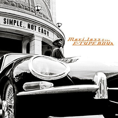 Maxi Jazz & the E-Type Boys: Simple Not Easy (Vinyl LP)