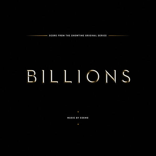 Eskmo / Billions O.S.S.: Billions (Score From the Showtime Original Series) (Vinyl LP)