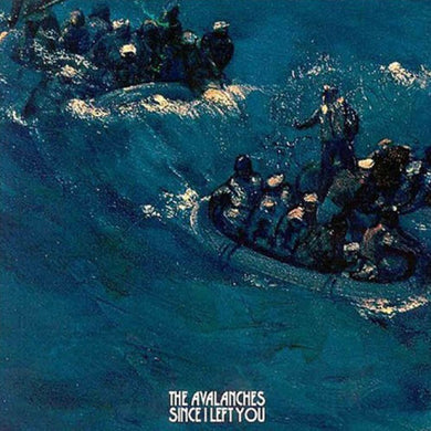 Avalanches: Since I Left You (Vinyl LP)