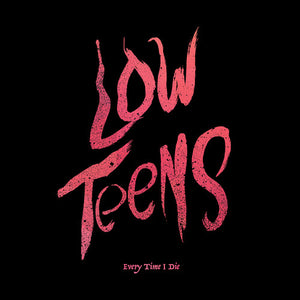 Every Time I Die: Low Teens (Vinyl LP)
