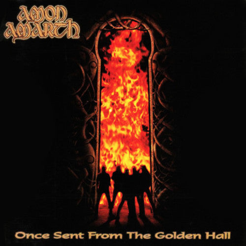 Amon Amarth: Once Sent From The Golden Hall (Vinyl LP)
