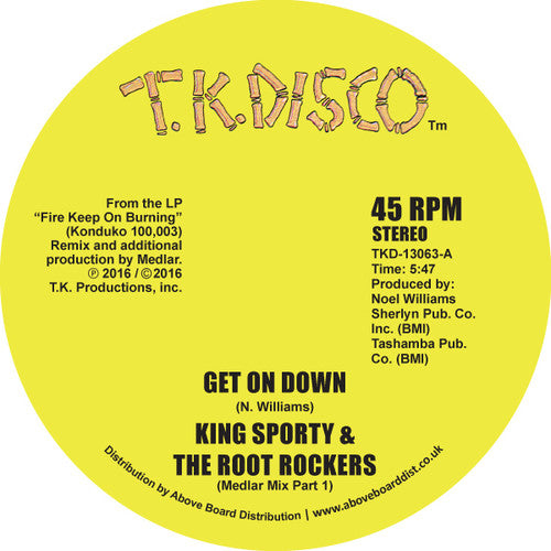 King Sporty & the Root Rockers: Get On Down (Medlar Remixes) (12-Inch Single)