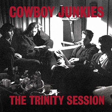 Cowboy Junkies: Trinity Session (Vinyl LP)