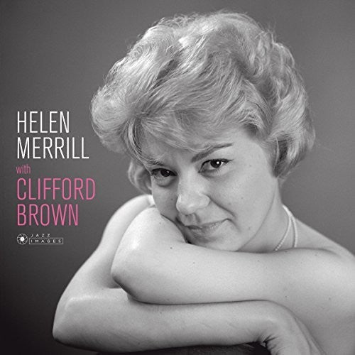 Merrill, Helen: Helen Merrill With Clifford Brown (Cover Photo By Jean-Pierre Leloir) (Vinyl LP)