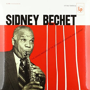 Sydney Bechet: Grandmaster Of The Soprano Saxophone And Clarinet (180 Gram Mono) (Vinyl LP)