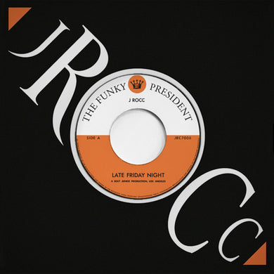 J-Rocc: Funky President Edits Vol. 6:  Late Friday Night / Can I Walk? (7-Inch Single)