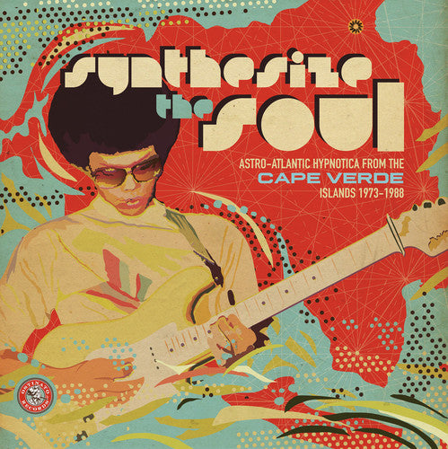 Various Artists: Synthesize The Soul: Astro-Atlantic Hypnotica From The Cape VerdeIslands 1973 - 1988 (Vinyl LP)