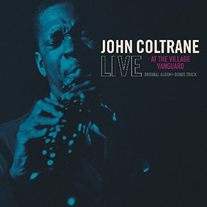 Coltrane, John: Live At The Village Vanguard (Vinyl LP)