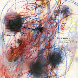 Craig, Ian William: Slow Vessels (Vinyl LP)