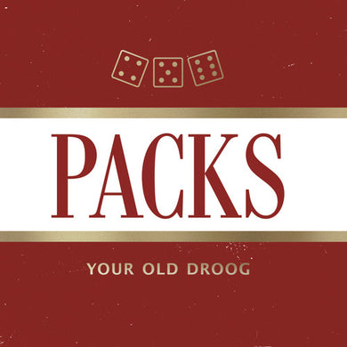 Your Old Droog: Packs (Vinyl LP)