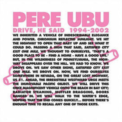 Pere Ubu: Drive He Said 1994-2002 (Vinyl LP)