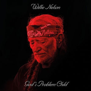 Nelson, Willie: God's Problem Child (Vinyl LP)