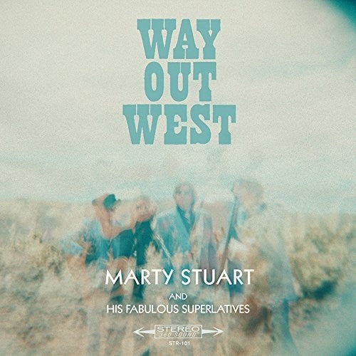 Stuart, Marty: Way Out West (Vinyl LP)