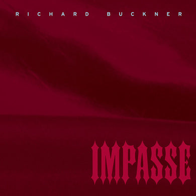 Buckner, Richard: Impasse (Vinyl LP)