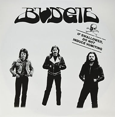 Budgie: If Swallowed Do Not Induce Vomiting (Vinyl LP)