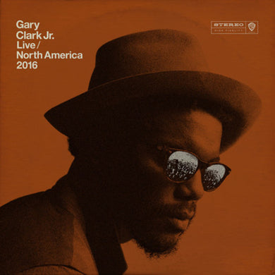 Clark Jr, Gary: Live North America 2016 (Vinyl LP)
