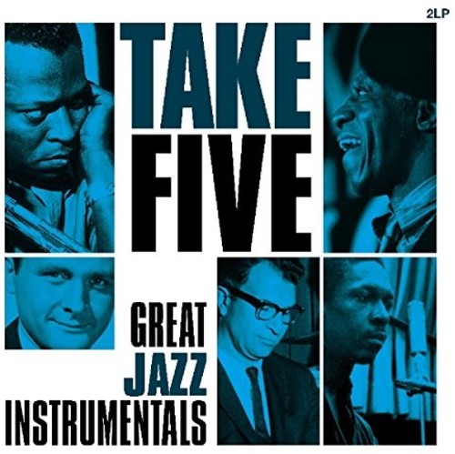 Take Five: Great Jazz Instrumentals / Various: Take Five: Great Jazz Instrumentals / Various (Vinyl LP)