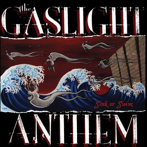 Gaslight Anthem: Sink Or Swim (Vinyl LP)