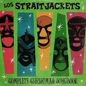 Los Straitjackets: Complete Christmas Songbook (Vinyl LP)