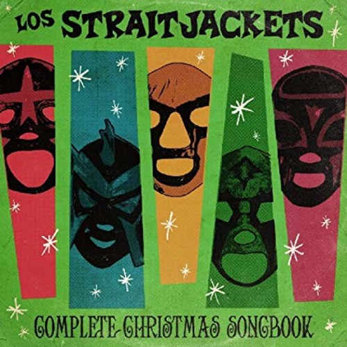 Los Straitjackets: Complete Christmas Songbook (Vinyl LP)