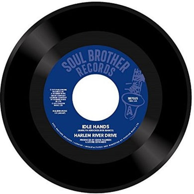 Harlem River Drivers: Idle Hands / Seed Of Life (7-Inch Single)
