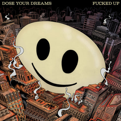 Fucked Up: Dose Your Dreams (Vinyl LP)