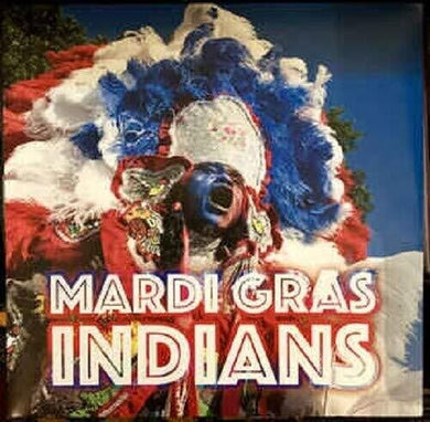 Mardi Gras Indians / Various: Mardi Gras Indians (Various Artists) (Vinyl LP)