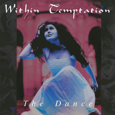 Within Temptation: The Dance - Ltd 180gm Vinyl (Vinyl LP)