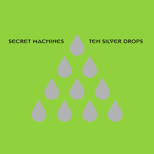 Secret Machines: Ten Silver Drops (Vinyl LP)
