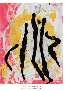 Walter, Justin: Unseen Forces (Vinyl LP)