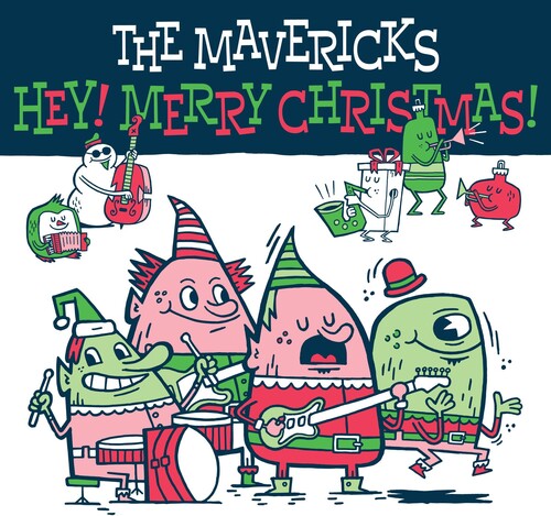 Mavericks: Hey Merry Christmas (Vinyl LP)