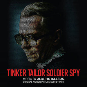Iglesias, Alberto: Tinker, Tailor, Soldier, Spy (Original Motion Picture Soundtrack) (Black vinyl re-issue) (Vinyl LP)