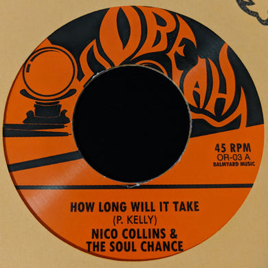 Soul Chance: How Long Will It Take / Gonna Leave (7-Inch Single)
