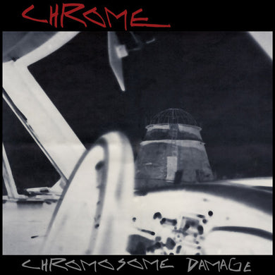 Chrome: Chromosome Damage - Live In Italy 1981 (Vinyl LP)
