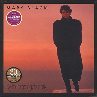 Mary Black: By The Time It Gets Dark (180 Gram) (Vinyl LP)