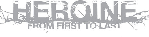 From First to Last: Heroine (Vinyl LP)