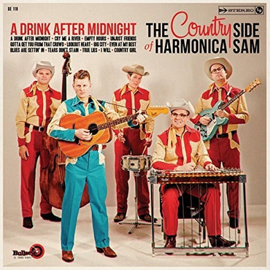 Country Side of Harmonica Sam: Drink After Midnight (12-Inch Single)