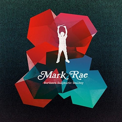 Mark Rae: Northern Sulphuric Soulboy (Vinyl LP)