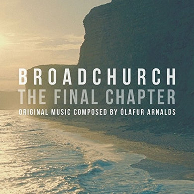 Arnalds, Olafur: Broadchurch: The Final Chapter (Original Soundtrack) (Vinyl LP)