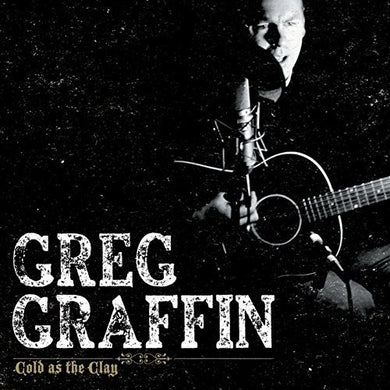 Greg Graffin: Cold As The Clay (Vinyl LP)
