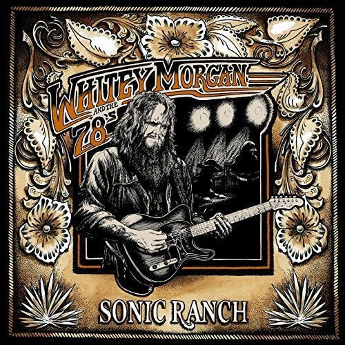 Morgan, Whitey: Sonic Ranch (Vinyl LP)