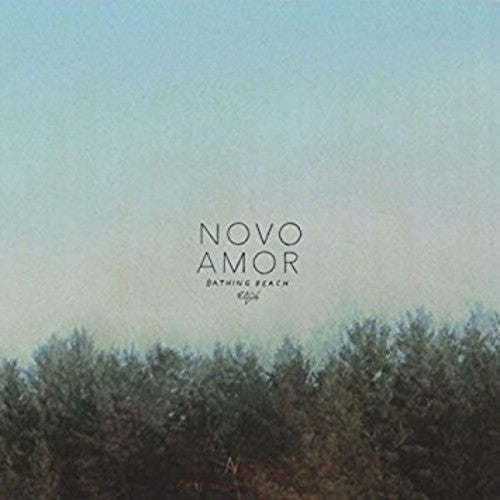 Novo Amor: Bathing Beach (12-Inch Single)